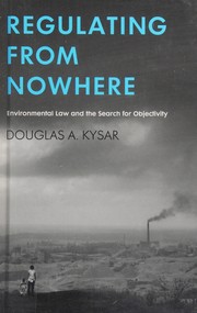 Cover of Regulating from nowhere by Douglas A. Kysar