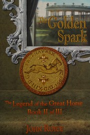 Cover of Golden Spark by John Allen Royce