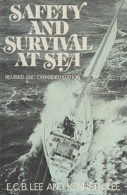 Front cover of Safety and survival at sea by E. C. B. Lee