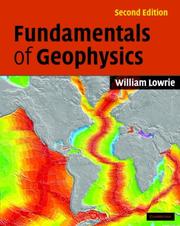 Front cover of Fundamentals of Geophysics by William Lowrie