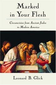 Front cover of Marked in Your Flesh by Leonard B. Glick