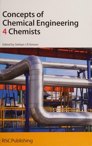 Front cover of Concepts of chemical engineering 4 chemists by K. Sutherland