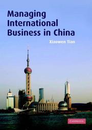 Cover of Managing International Business in China by Xiaowen Tian
