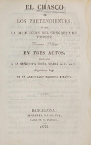 Front cover of El chasco de los pretendientes, ó sea, La disolución del Congreso de Toeplitz by Unknown