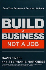 Front cover of Build a business not a job! by David Finkel