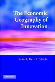 Cover of The Economic Geography of Innovation by Karen R. Polenske
