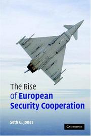 Cover of The Rise of European Security Cooperation by Seth G. Jones