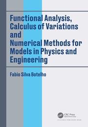 Cover of Functional Analysis Calculus of Variations and Numerical Methods for Models in Physics and Engineering by Fabio Silva Botelho