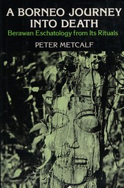 Front cover of A Borneo journey into death by Peter Metcalf