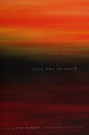 Front cover of Blue has no south by Aleks Epshṭain
