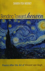 Front cover of Bending Toward Heaven by Sharon Fish Mooney