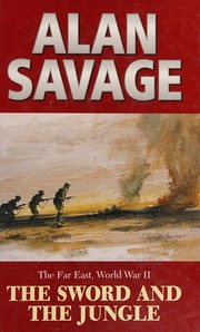 Front cover of The Sword and the Jungle by Alan Savage
