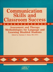 Front cover of Communication Skills and Classroom Success by Charlann S. Simon