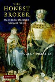 Front cover of The Honest Broker by Roger A. Pielke, Jr.