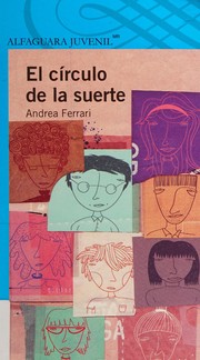 Front cover of El círculo de la suerte by Andrea Ferrari