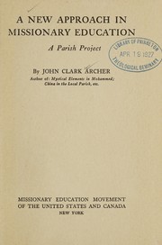 Front cover of A new approach in missionary education by John Clark Archer
