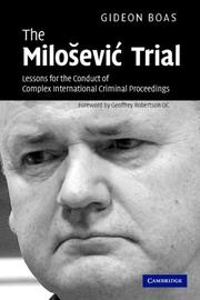 Front cover of The Milosevic Trial by Gideon Boas