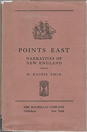 Front cover of Points east, narratives of New England by Rachel Field