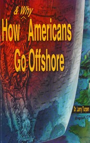 Cover of How and why Americans go offshore by Larry Turpen