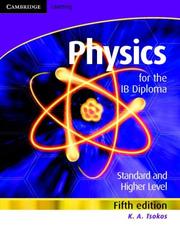 Cover of Physics for the IB Diploma by K. A. Tsokos