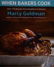 Cover of When bakers cook by Marcy Goldman