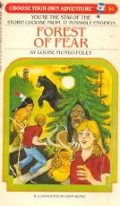 Front cover of Choose Your Own Adventure - Forest of Fear by Louise Munro Foley