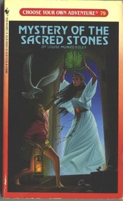 Front cover of Choose Your Own Adventure - Mystery of the Sacred Stones by Louise Munro Foley