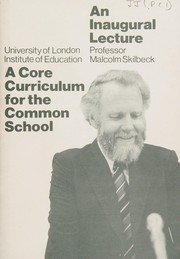 Cover of A core curriculum for the common school by Malcolm Skilbeck