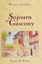 Cover of Sojourn in Gascony by Erasmus H. Kloman