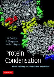 Front cover of Protein condensation by J. D. Gunton