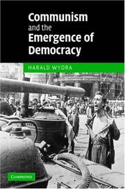 Front cover of Communism and the Emergence of Democracy by Harald Wydra