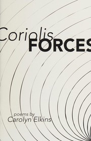 Cover of Coriolis forces by Carolyn Elkins