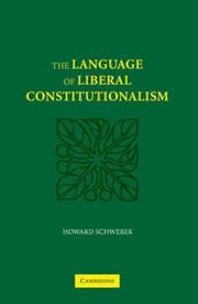 Front cover of The Language of Liberal Constitutionalism by Howard Schweber