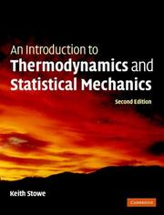 Front cover of An Introduction to Thermodynamics and Statistical Mechanics by Keith Stowe