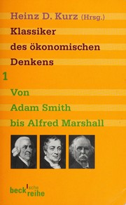 Cover of Klassiker des ökonomischen Denkens Band 1 by Heinz-Dieter Kurz