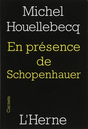 Front cover of En présence de Schopenhauer by Michel Houellebecq