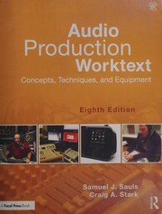 Cover of Audio Production Worktext by Samuel J. Sauls