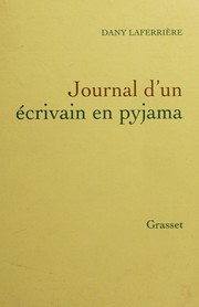 Front cover of Journal d'un écrivain en pyjama by Dany Laferrière