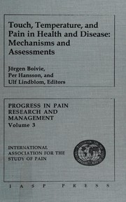 Front cover of Touch, temperature, and pain in health and disease by Wenner-Gren Center International Symposium (1993 Stockholm, Sweden)