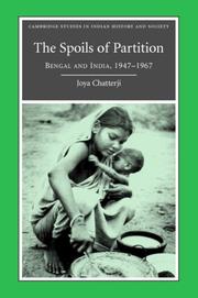 Front cover of The spoils of Partition by Joya Chatterji