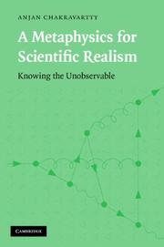 Cover of A Metaphysics for Scientific Realism by Anjan Chakravartty