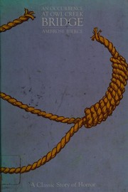 Front cover of An Occurrence at Owl Creek Bridge by Ambrose Bierce