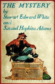 Front cover of The mystery by Stewart Edward White