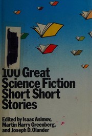 Front cover of 100 Great Science Fiction Short Short Stories by Isaac Asimov