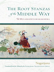 Front cover of Root Stanzas of the Middle Way by Nagarjuna