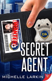 Cover of Secret Agent by Michelle Larkin