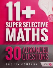 Cover of 11+ super selective maths by Unknown