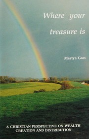 Cover of Where your treasure is by Martyn Goss