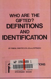 Cover of Who are the gifted? by Frieda Painter
