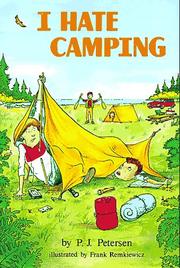 Cover of I hate camping by P. J. Petersen